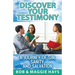 Discover Your Testimony: A Journey of sin, Sanity, and Salvation