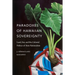 Paradoxes of Hawaiian Sovereignty: Land, Sex, and the Colonial Politics of State Nationalism