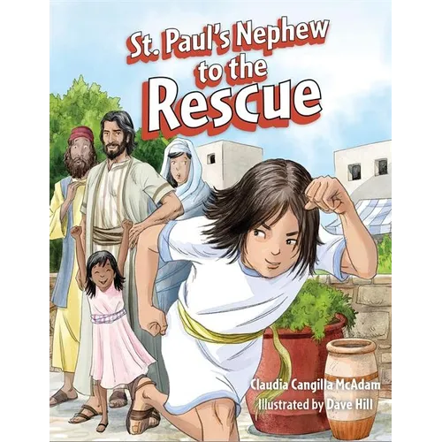 St. Paul's Nephew to the Rescue