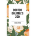 Doctor Dolittle's Zoo