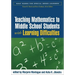 Teaching Mathematics to Middle School Students with Learning Difficulties