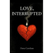 Love, Interrupted