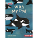 With My Pod