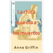 Chica Que Oía a Los Muertos, La