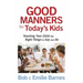 Good Manners for Today's Kids
