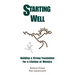 Starting Well--Building A Strong Foundation for A Life Time of Ministry