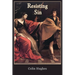 Resisting Sin