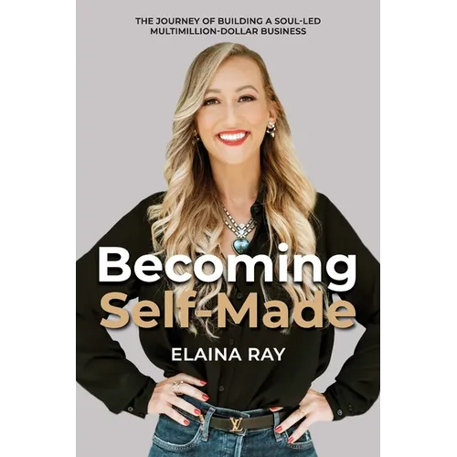 Becoming Self-Made