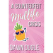 A Counterfeit Midlife Crisis: A Second-Chance Romance