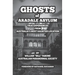 Ghosts Of Aradale Asylum: True Experiences from Australia's Most Haunted Location.
