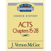 Thru the Bible Vol. 41: Church History (Acts 15-28): 41