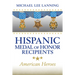 Hispanic Medal of Honor Recipients: American Heroes