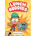 Lunch Buddies: Battle in the Backyard: A Graphic Novel