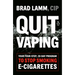 Quit Vaping: Your Four-Step, 28-Day Program to Stop Smoking E-Cigarettes