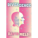 Divergence: The Go David Chronicles Book One