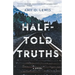 Half-Told Truths