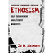 Ethosism: Self-Enslavement Abolitionist Manifesto