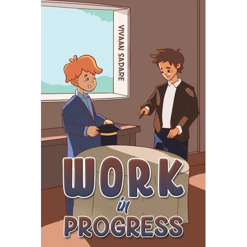 Work In Progress