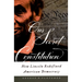 Our Secret Constitution: How Lincoln Redefined American Democracy