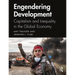 Engendering Development: Capitalism and Inequality in the Global Economy