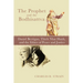The Prophet and the Bodhisattva