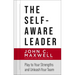 The Self-Aware Leader: Play to Your Strengths, Unleash Your Team