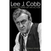 Lee J. Cobb: Characters of an Actor