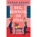 Beg, Borrow, or Steal