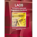 Laos Company Laws and Regulations Handbook - Strategic Information and Regulations