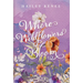 Where Wildflowers Bloom