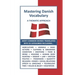 Mastering Danish Vocabulary: A Thematic Approach