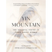 Yin Mountain: The Immortal Poetry of Three Daoist Women