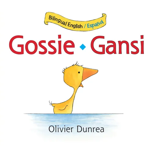 Gossie/Gansi: Bilingual English-Spanish