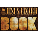 The Jesus Lizard Book