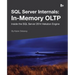 SQL Server Internals: In-Memory OLTP