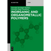 Inorganic and Organometallic Polymers