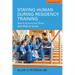 Staying Human During Residency Training: How to Survive and Thrive After Medical School, Sixth Edition