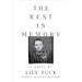 The Rest Is Memory