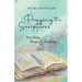 Praying The Scriptures For Help, Hope & Healing