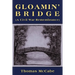 Gloamin' Bridge (a Civil War Remembrance)
