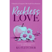 Reckless Love