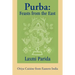 Purba: Feasts from the East: Oriya Cuisine from Eastern India