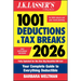 J.K. Lasser's 1001 Deductions and Tax Breaks 2026: Your Complete Guide to Everything Deductible