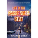 Life in the Passenger Seat
