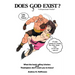 Does Ggod Exist?: A Dispassionate Treatise. What the Bookselling Scholars and Theologians Don't Want You to Know!