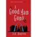 A Good Man Gone