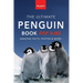Penguins The Ultimate Penguin Book for Kids: 100+ Amazing Penguin Facts, Photos, Quiz + More