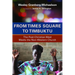 From Times Square to Timbuktu: The Post-Christian West Meets the Non-Western Church
