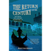 The Return of the Century: The Death and Further Adventures of Oscar Wilde
