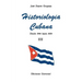 Historiologia Cubana: desde 1944 hasta 1959 III (Large Print)